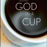 God in a Cup