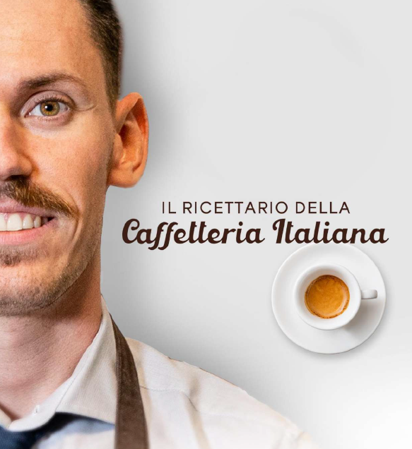 IL RICETTARIO DELLA CAFFETTERIA ITALIANA