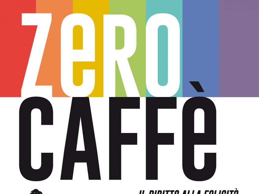 “ZERO CAFFE’, IL DIRITTO ALLA FELICITA'”, AD HOST LA PRESENTAZIONE DEL NUOVO LIBRO DI ANDREJ GODINA E SANDRO BONACCHI