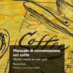 Manuale di Conversazione sul caffè